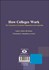 تصویر  دانشگاه‌ها چگونه كار مي‌كنند (سازمان علمي و رهبري آن از منظر سيبرنتيك)