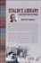تصویر  كتابخانه استالين (ديكتاتور و كتاب‌هايش)